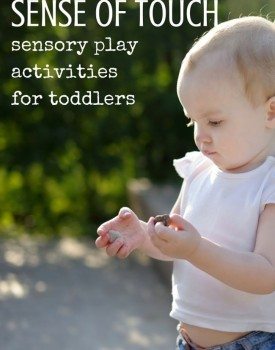 Best Toys 4 Toddlers - Exploring sense of touch through sensory play activities with your toddlers