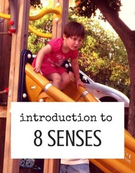 Best Toys 4 Toddlers - Introduction to the 8 senses - if you're confused about new senses added to an initial 5 senses, this article simplifies basics behing 8 senses.